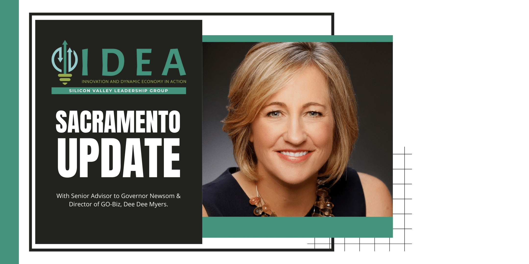 Sacramento Update with Dee Dee Myers - Silicon Valley Leadership Group